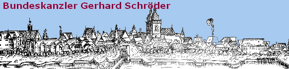 Bundeskanzler Gerhard Schrder