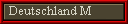 Deutschland M