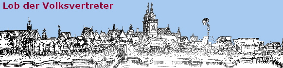 Lob der Volksvertreter