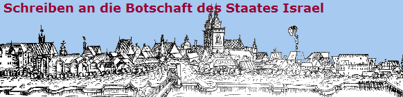 Schreiben an die Botschaft des Staates Israel