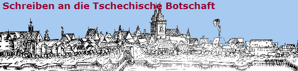 Schreiben an die Tschechische Botschaft