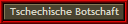 Tschechische Botschaft